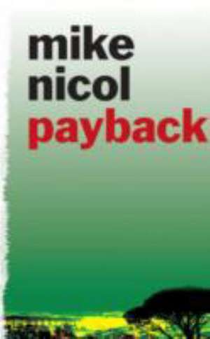 Payback de Mike Nicol