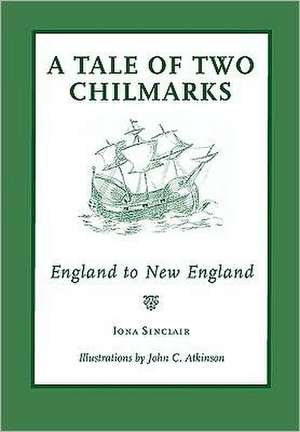 A Tale of Two Chilmarks de Iona Sinclair