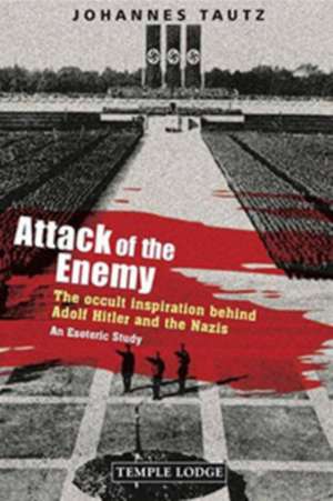 Attack of the Enemy de Johannes Tautz