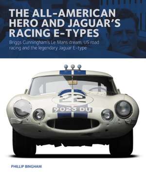 The All-American Heroe and Jaguar's Racing E-types