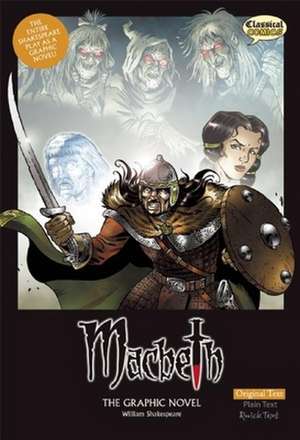 Macbeth: The Graphic Novel de William Shakespeare