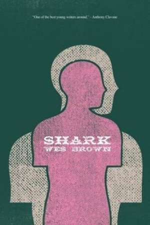 Shark de Wes Brown