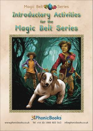 Phonic Books Magic Belt Introductory Activities: Activities Preparing for Magic Belt Books for Older Readers (CVC, Alternative Consonants and Consonant Diagraphs) de Phonic Books