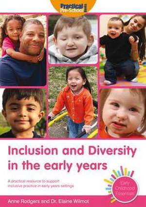 Inclusion and Diversity in the Early Years de Dr. Elaine Wilmot