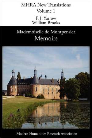 Memoirs of Mademoiselle de Montpensier (La Grande Mademoiselle) de Anne-Marie-Louise Montpensier