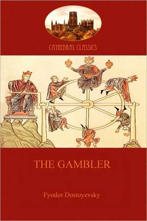 The Gambler (Aziloth Books) de Fyodor Dostoyevsky