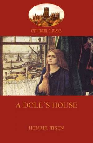 A Doll's House (Aziloth Books) de Henrik Ibsen