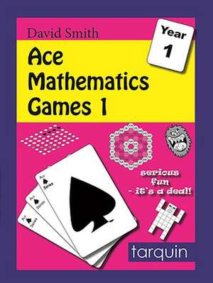 ACE Mathematics Games 1 de David Smith