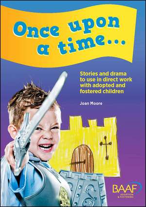 Once Upon a Time... de Joan Moore