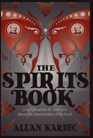 The Spirits Book de Allan Kardec