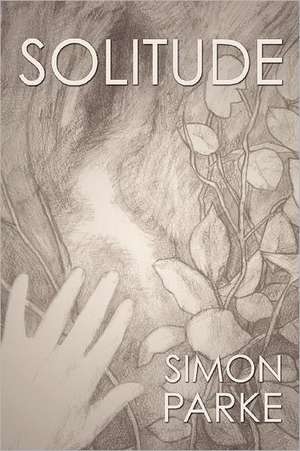 Solitude de Simon Parke