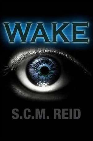 Wake de S.C.M Reid