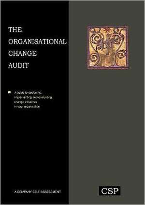 The Organisational Change Audit de Ralph Houston