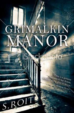 Grimalkin Manor de Sherry Roit