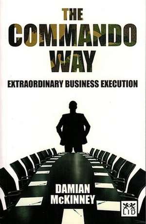 McKinney, D: Commando Way