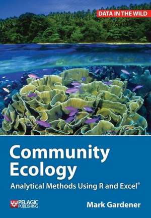 Community Ecology de Mark Gardener