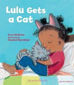 McQuinn, A: Lulu Gets a Cat de Anna McQuinn