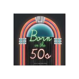 Born In The 50s de Lucy Tapper