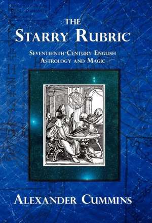 The Starry Rubric de Alexander Cummins