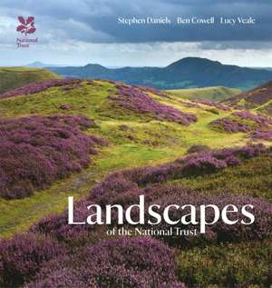 Landscapes of the National Trust de Ben Cowell