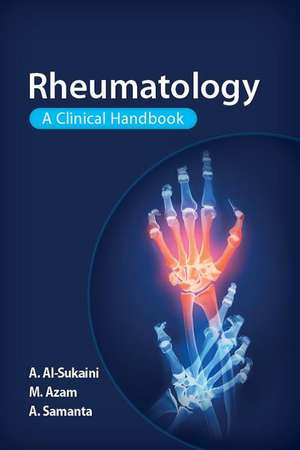 Rheumatology: A Clinical Handbook de Ahmad Al-Sukaini