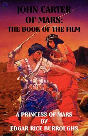 John Carter of Mars de Edgar Rice Burroughs