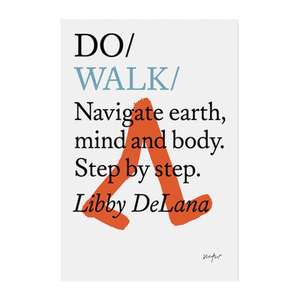 Do Walk de Libby Delana