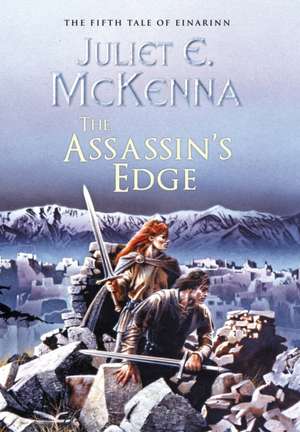 The Assassin's Edge de Juliet E Mckenna