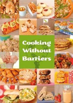 Cooking Without Barriers