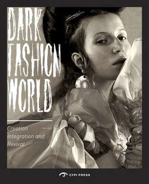 Dark Fashion World de Song Xue