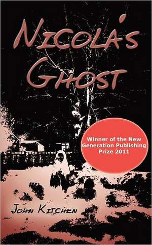 Nicola's Ghost de John Kitchen