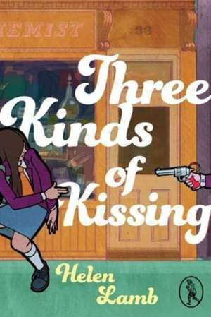 Three Kinds of Kissing de Helen Lamb