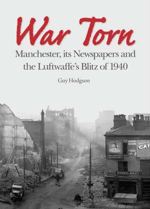War Torn de Guy Hodgson