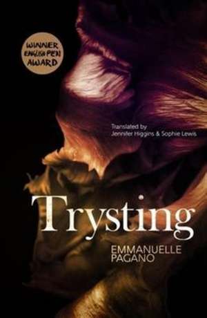 Trysting de Emmanuelle Pagano