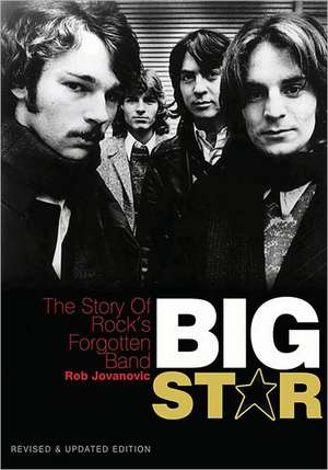 Big Star de Rob Jovanovic