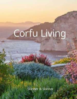 Corfu Living de C. Skinner