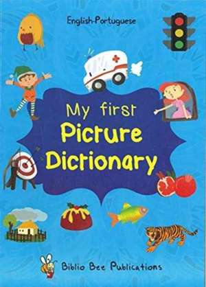 My First Picture Dictionary English-Portuguese: Over 1000 Words de Maria Watson