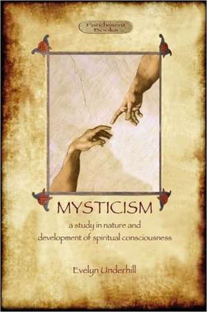 Mysticism de Evelyn Underhill