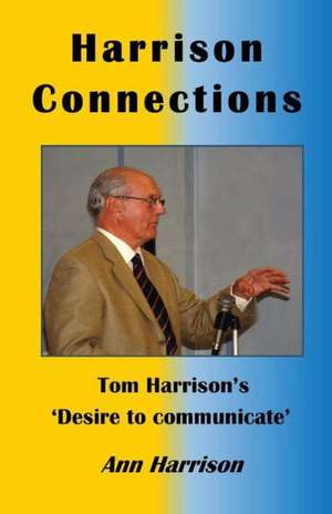 Harrison Connections de Ann Ellis Harrison