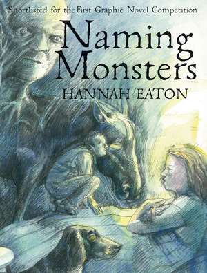 Naming Monsters de Hannah Eaton