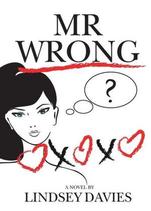 MR Wrong de Lindsey Davies