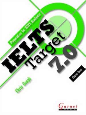 IELTS Target 7.0 Coursebook with CD de Gough Chris