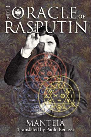 The Oracle of Rasputin de Manteia