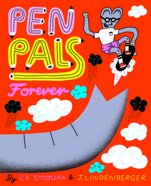 Penpals Forever de Ck Smouha