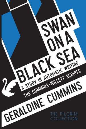 Swan on a Black Sea de Geraldine Cummins