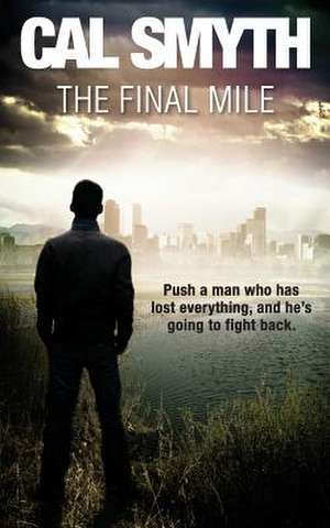 The Final Mile