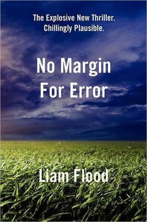 No Margin for Error de Liam Flood