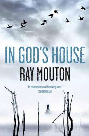 Mouton, R: In God's House de Ray Mouton