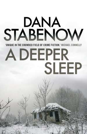 Stabenow, D: Deeper Sleep de Dana Stabenow