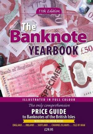 The Banknote Yearbook de John W. Mussell